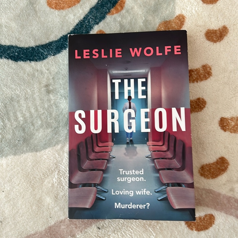 Book - The Surgeon by Leslie Wolfe